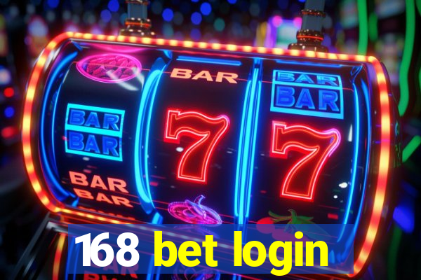 168 bet login